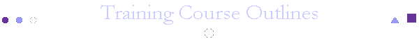 Training Course Outlines