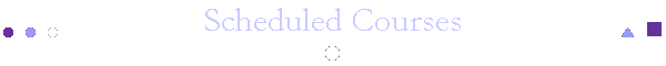 Scheduled Courses